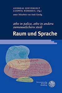 'Athe in Palice, Athe in Anderu Sumeuuelicheru Stedi'. Raum Und Sprache