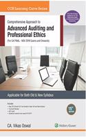 Comprehensive Approach to Advanced Auditing and Professional Ethics (CA Final - Old & New Syllabus)