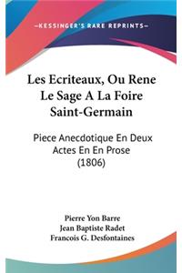 Les Ecriteaux, Ou Rene Le Sage a la Foire Saint-Germain