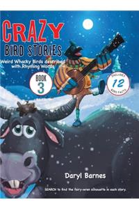 Crazy Bird Stories