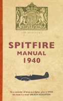 Spitfire Manual 1940: (English)