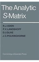 Analytic S-Matrix