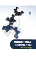 Industrial Sociology