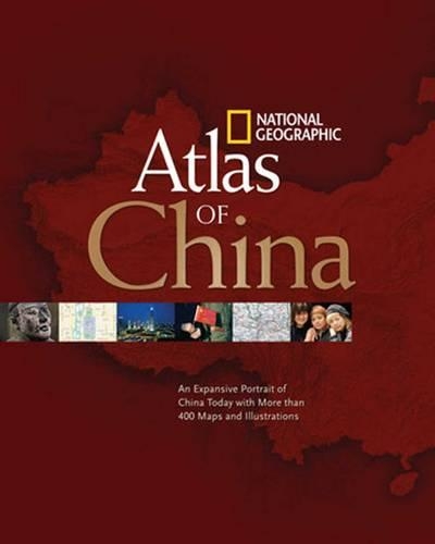 National Geographic Atlas of China