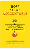 How to Be Accountable