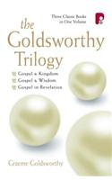 The Goldsworthy Trilogy: Gospel & Kingdom, Wisdom & Revelation