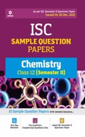 Arihant ISC Semester 2 Chemistry Class 10 Sample Question Papers (As per ISC Semester 2 Specimen Paper Issued on 20 Dec 2021)