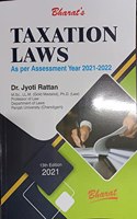 TAXATION LAWS As per Assessment Year 2021-2022 13th Edition 2021