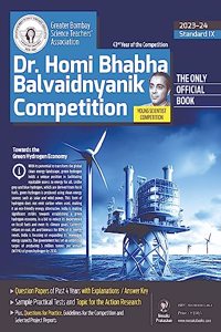 9th - Dr. Homi Bhabha Balvaidnyanik Competition (Young Scientist Competition) - English Medium - 2023-2024 [paperback] Greater Bombay Science Teachers' Association (GBSTA),Amit Tekale,Shubhada Chaukar [Jun 22, 2023]...