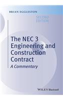 The NEC 3 Engineering and Construction Contract: A Commentary