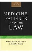 Medicine, Patients and the Law