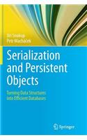 Serialization and Persistent Objects