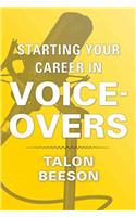 Starting Your Career in Voice-Overs