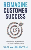 Reimagine Customer Success