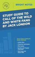 Study Guide to Call of the Wild and White Fang by Jack London