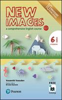 New Images Next(Story Book): A comprehensive English course | CBSE Class Sixth | Tenth Anniversary Edition | By Pearson
