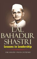 Leadership Lesson from Lal Bahadur Shastri