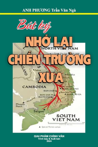 Nhớ Lại Chiến Trường Xưa