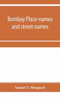 Bombay place-names and street-names