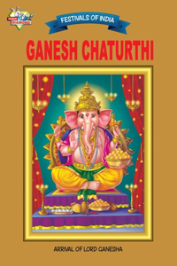 Festivals of India Ganesh Chaturthi