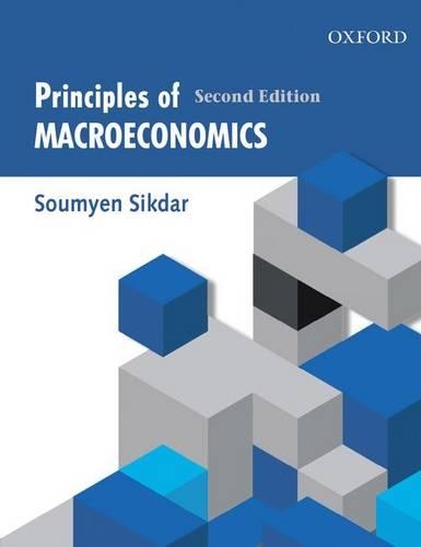 Principles of Macroeconomics, Second Edition