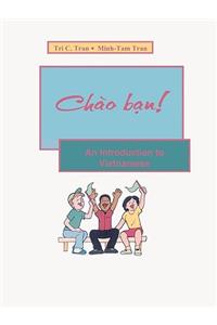Chao Ban!: An Introduction to Vietnamese(English)