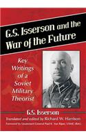 G.S. Isserson and the War of the Future