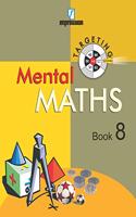 Targeting Mental Maths 8