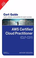 AWS Certified Cloud Practitioner (CLF-C01) Cert Guide|First Edition|By Pearson