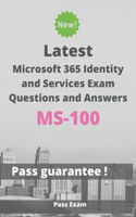 Latest Microsoft 365 Identity and Services Exam MS-100 Questions and Answers