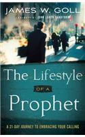 Lifestyle of a Prophet