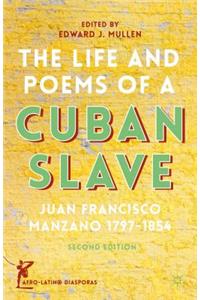 The Life and Poems of a Cuban Slave