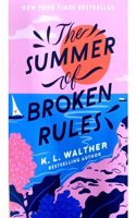 The  Summer of Broken Rules