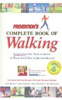 Prevention's Complete Book of Walking