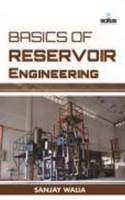 Basics of Reservoir Engineering