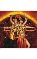 The Making Of Om Shanti Om A Farah Khan Film