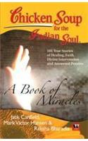 Chicken Soup for the Indian Soul: A Book of Miracles