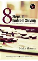 8 Steps to Problem Solving - Six Sigma