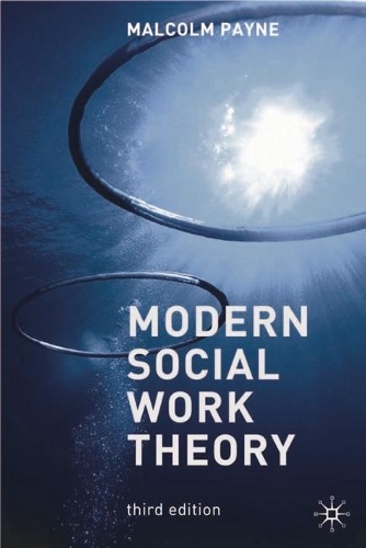 Modern Social Work Theory