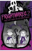Frightmares 2
