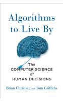Algorithms to Live By
