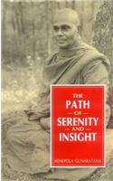 Path of Serenity and Insight: an Explanation of Buddhist Jhanas