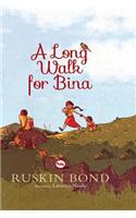 Long Walk for Bina