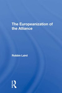 The Europeanization Of The Alliance