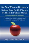 So, You Want to Become a National Board Certified Teacher