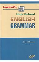 Lucent's High School English Grammar
