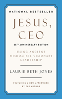 Jesus, CEO (25th Anniversary)