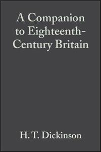 A Companion to Eighteenth-Century Britain
