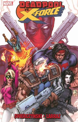 Deadpool Vs. X-force