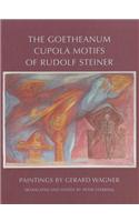 The Goetheanum Cupola Motifs of Rudolf Steiner